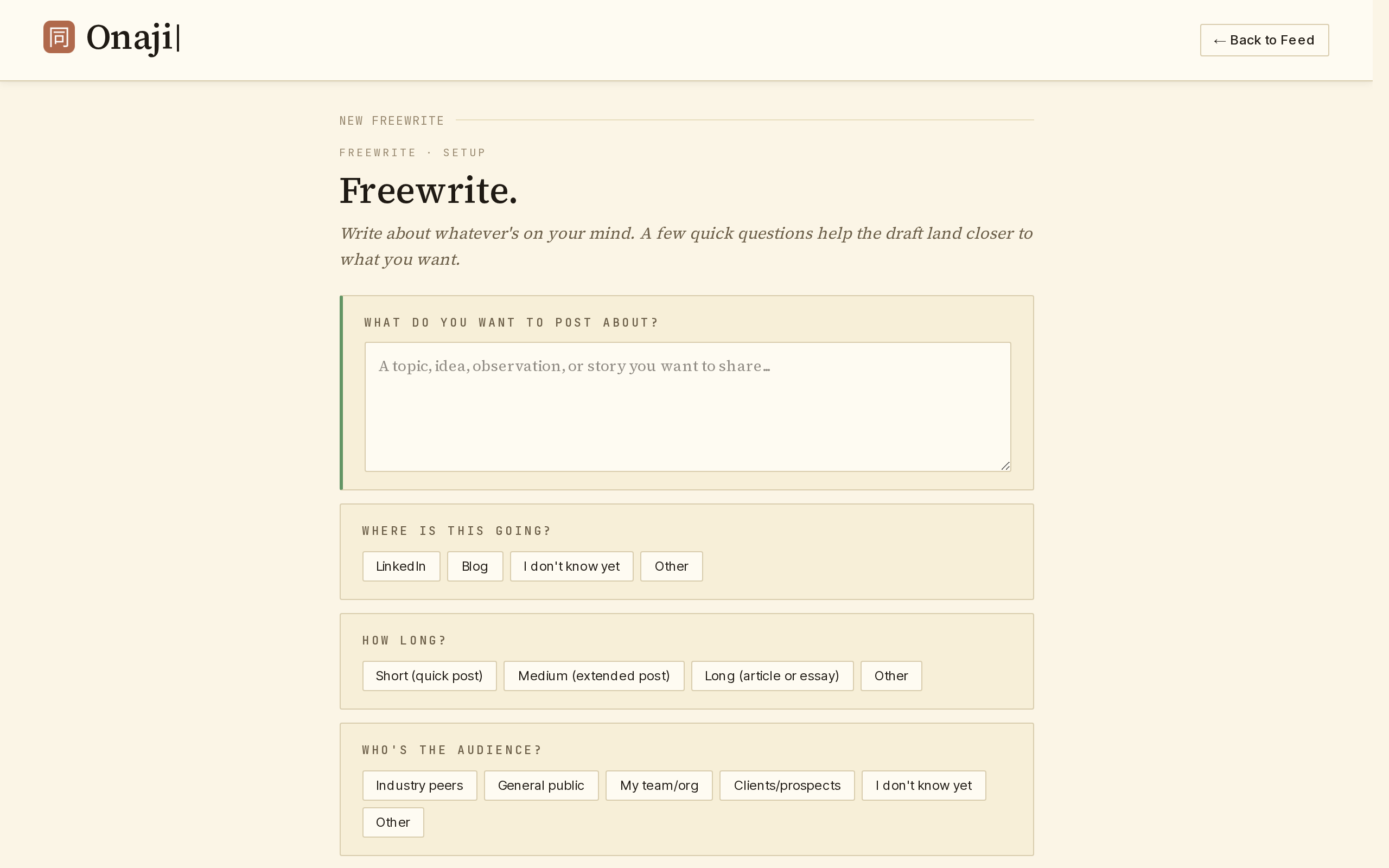 Onaji freewrite setup page asking topic, destination, length, and audience.
